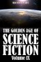 [The Golden Age of Science Fiction 09] • The Golden Age of Science Fiction Vol. 9